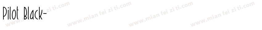 Pilot Black字体转换